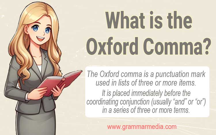 What is the Oxford Comma?